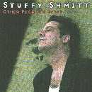 Other People's Stuff - Stuffy Shmitt